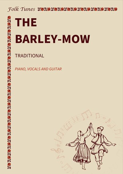 M. traditional: The barley-mow