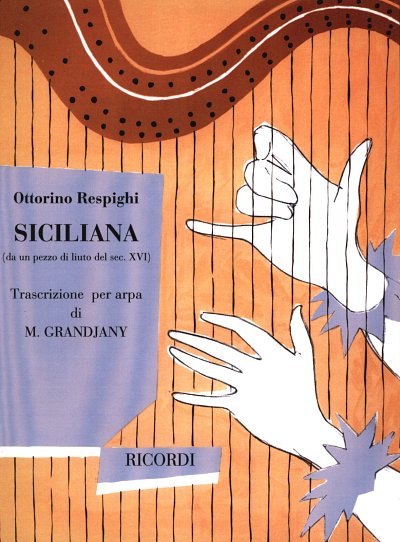 O. Respighi: Siciliana