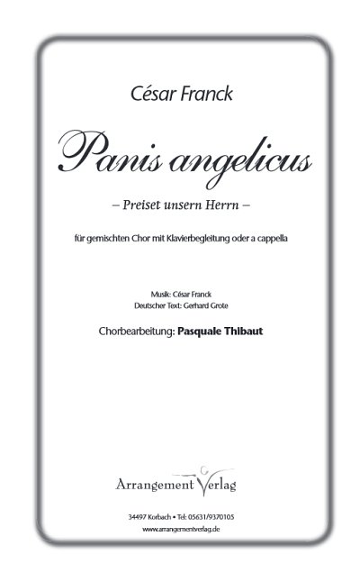 C. Franck: Panis Angelicus (Preiset unsern Herrn, GCh (Chpa)