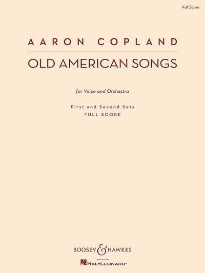 A. Copland: Old American Songs, GesOrch (Part.)
