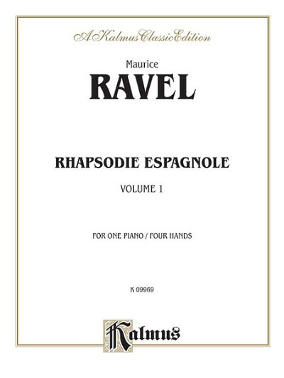 M. Ravel: Rhapsodie Espagnole, Volume I, Klav