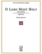 C. Franck y otros.: O Lord Most Holy (Panis Angelicus) for High Voice