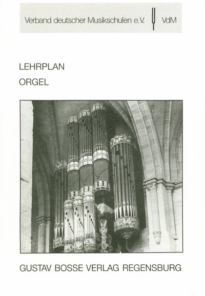 VdM: Lehrplan Orgel, Org (Bch)