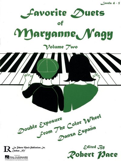 Favorite Duets of Maryanne Nagy, Volume 2, Klav