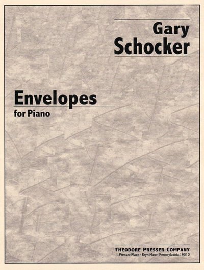 G. Schocker: Envelopes, Klav