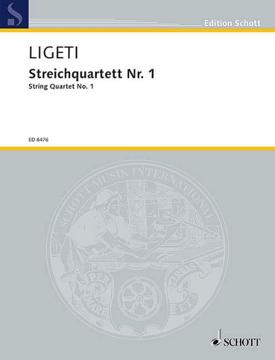DL: G. Ligeti: Streichquartett Nr. 1, 2VlVaVc (Pa+St)