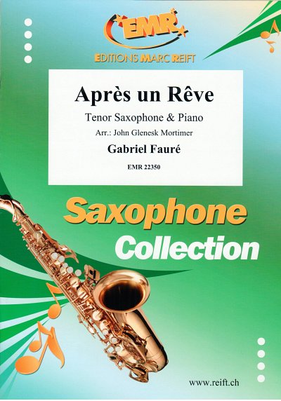 G. Fauré: Après un Rêve, TsaxKlv