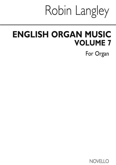 R. Langley: Anthology of English Organ Music 7, Org