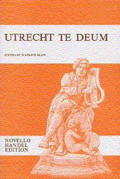 G.F. Händel: Utrecht Te Deum, GchKlav (Bu)