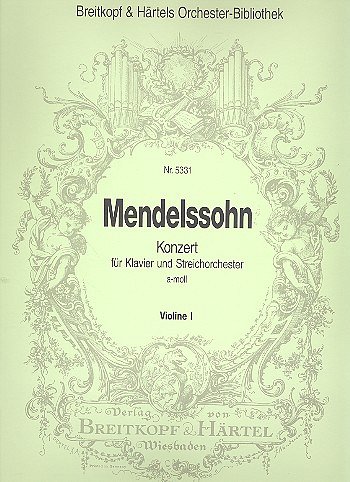 F. Mendelssohn Bartholdy: Konzert A-Moll - Klav Str