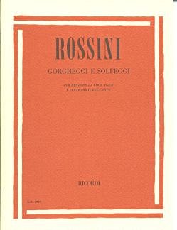 G. Rossini: Gorgheggi E Solfeggi