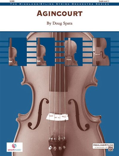 Spata Doug: Agincourt The Highland / Etling String Orchestra