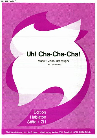 Bui/Brechtiger: Uh Cha Cha Cha, Akk