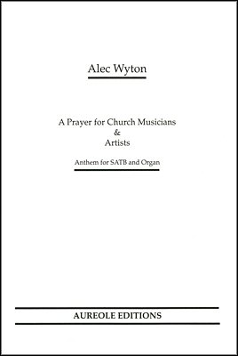 A Prayer for Church Musicians and Artists (Chpa)