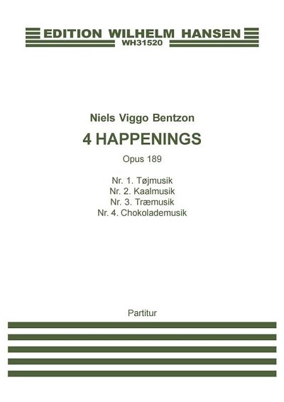 N.V. Bentzon: 4 Happenings, Kamens (Part.)