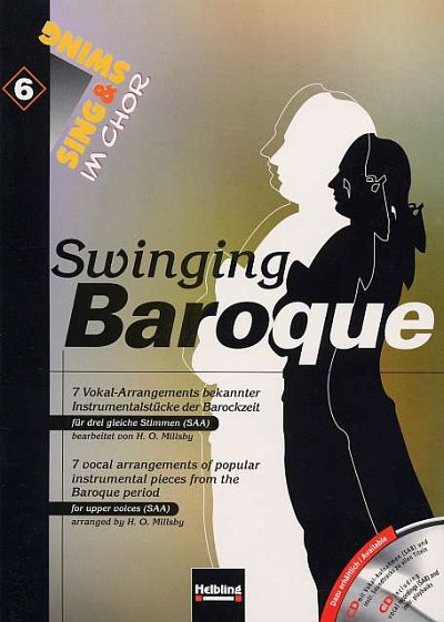 Sing & Swing im Chor 6: Swinging Baroque (SAA)