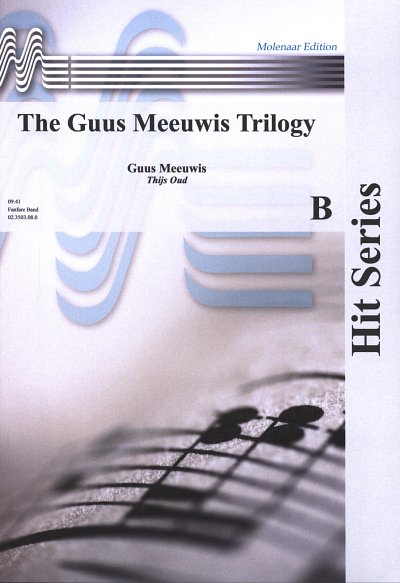 G. Meeuwis: The Guus Meeuwis Trilogy, Fanf (Pa+St)