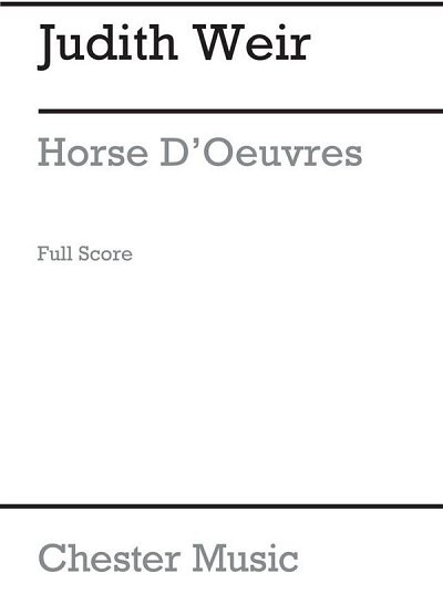 J. Weir: Horse D'oeuvres (Full Score)