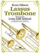 H. Fillmore: Lassus Trombone, Blaso (Pa+St)
