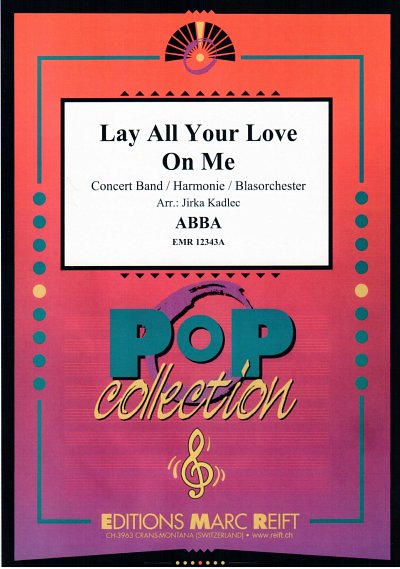 DL: ABBA: Lay All Your Love On Me, Blaso