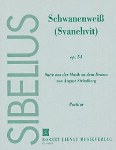 J. Sibelius: Svanehvit (Schwanenweiss) op. 54 , Kamo (Part.)