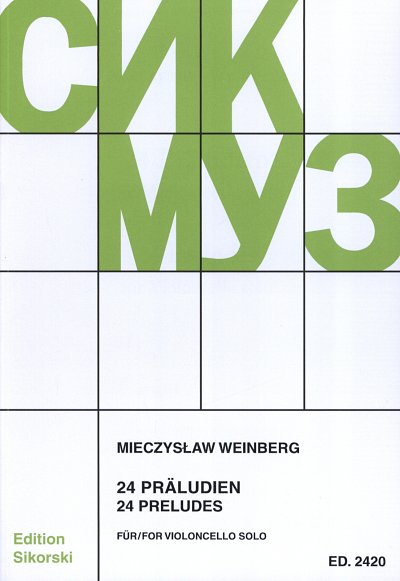 M. Weinberg: 24 Präludien für Violoncello solo op. 100, Vc