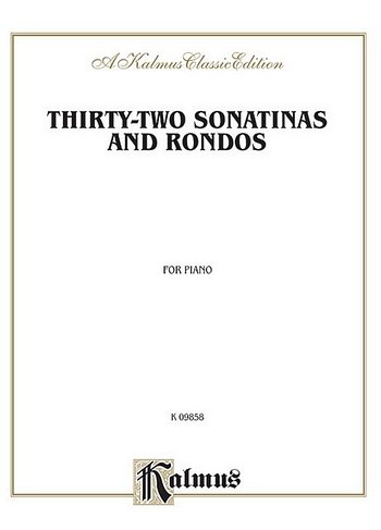 Thirty-two Sonatinas & Rondos (Kleinmichel), Klav