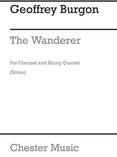 G. Burgon: The Wanderer for Clarinet Quintet