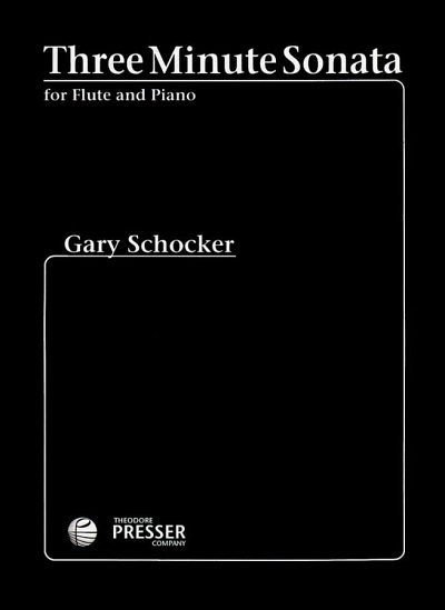 G. Schocker: Three Minute Sonata, FlKlav (Stsatz)