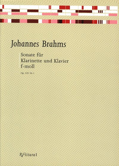 J. Brahms: Sonate f-Moll op.120,1, KlarKlav (2Sppa)