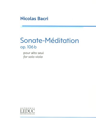 N. Bacri: Sonate-Méditation op. 106b