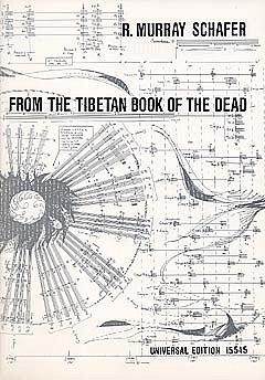 Schafer, R. Murray: From the Tibetan Book of the Dead
