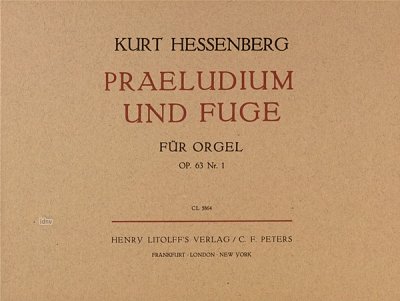 K. Hessenberg: Praeludium Und Fuge Op 63/1
