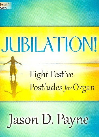 J.D. Payne: Jubilation!, Org
