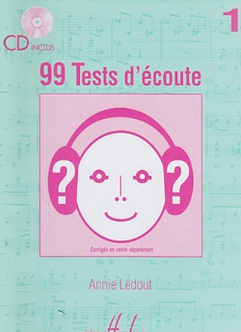 A. Ledout: 99 Tests d'écoute 1, Ges/Mel (Arbh+CD)