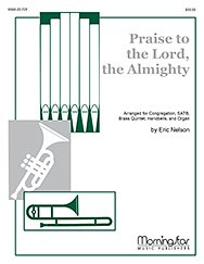 E. Nelson: Praise to the Lord, the Almighty (Pa+St)