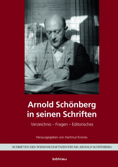 H. Krones: Arnold Schönberg in seinen Schriften (Bu)