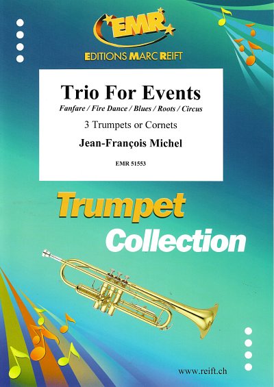 J. Michel: Trio For Events