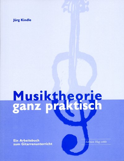 J. Kindle: Musiktheorie ganz praktisch, Git
