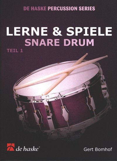 G. Bomhof: Lerne & Spiele Snare Drum 1, Kltr