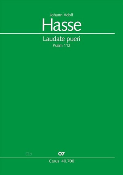 Hasse, Johann Adolph: Laudate Pueri (Psalm 112)