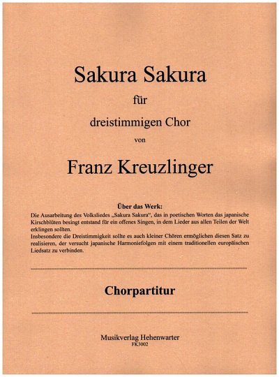 F. Kreuzlinger: Sakura Sakura für dreistimmigen Chor (2, Gch