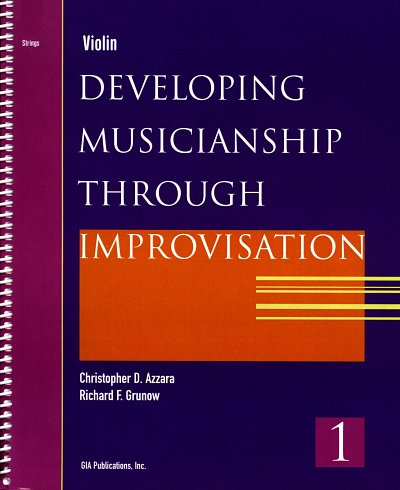 C.D. Azzara y otros.: Dev. Musicianship through Improvisation: Violin