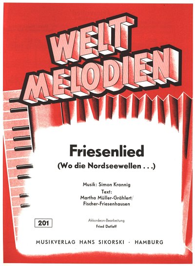 S. Krannig y otros.: Friesenlied (Wo die Nordseewellen ...)