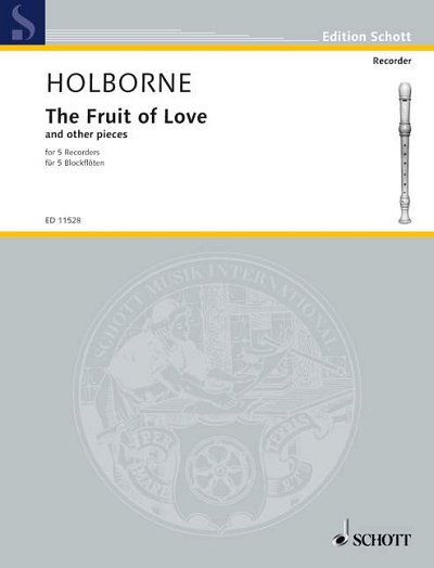 DL: A. Holborne: The Fruit of Love, 5Bfl (Sppa)