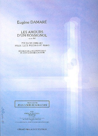 E. Damaré: Les Amours Du Rossignol Opus 160