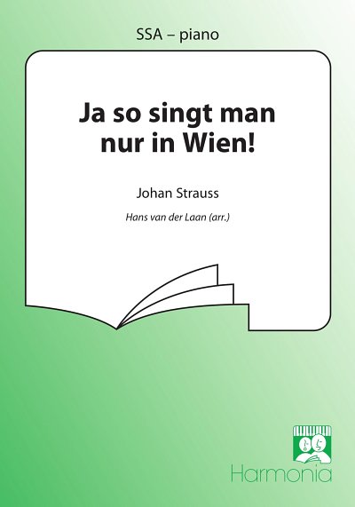 J. Strauß (Sohn): Ja so singt man nur in Wien, FchKlav