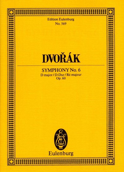 A. Dvo?ak: Sinfonie 6 D-Dur Op 60 Eulenburg Studienpartiture