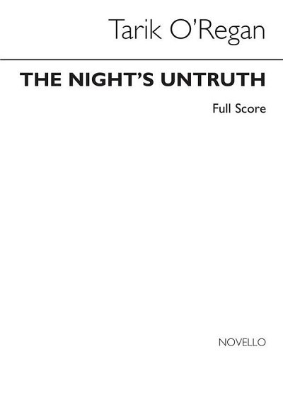 T. O'Regan: The Night's Untruth (Part.)