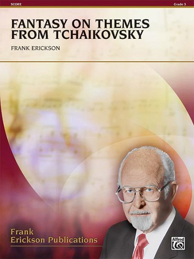 F. Erickson: Fantasy on Themes from Tchaikovs, Blaso (Pa+St)